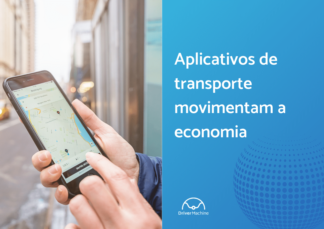 Banner "Aplicativos de transporte movimentam a economia", na esquerda um celular sendo segurado com print do aplicativo Machine