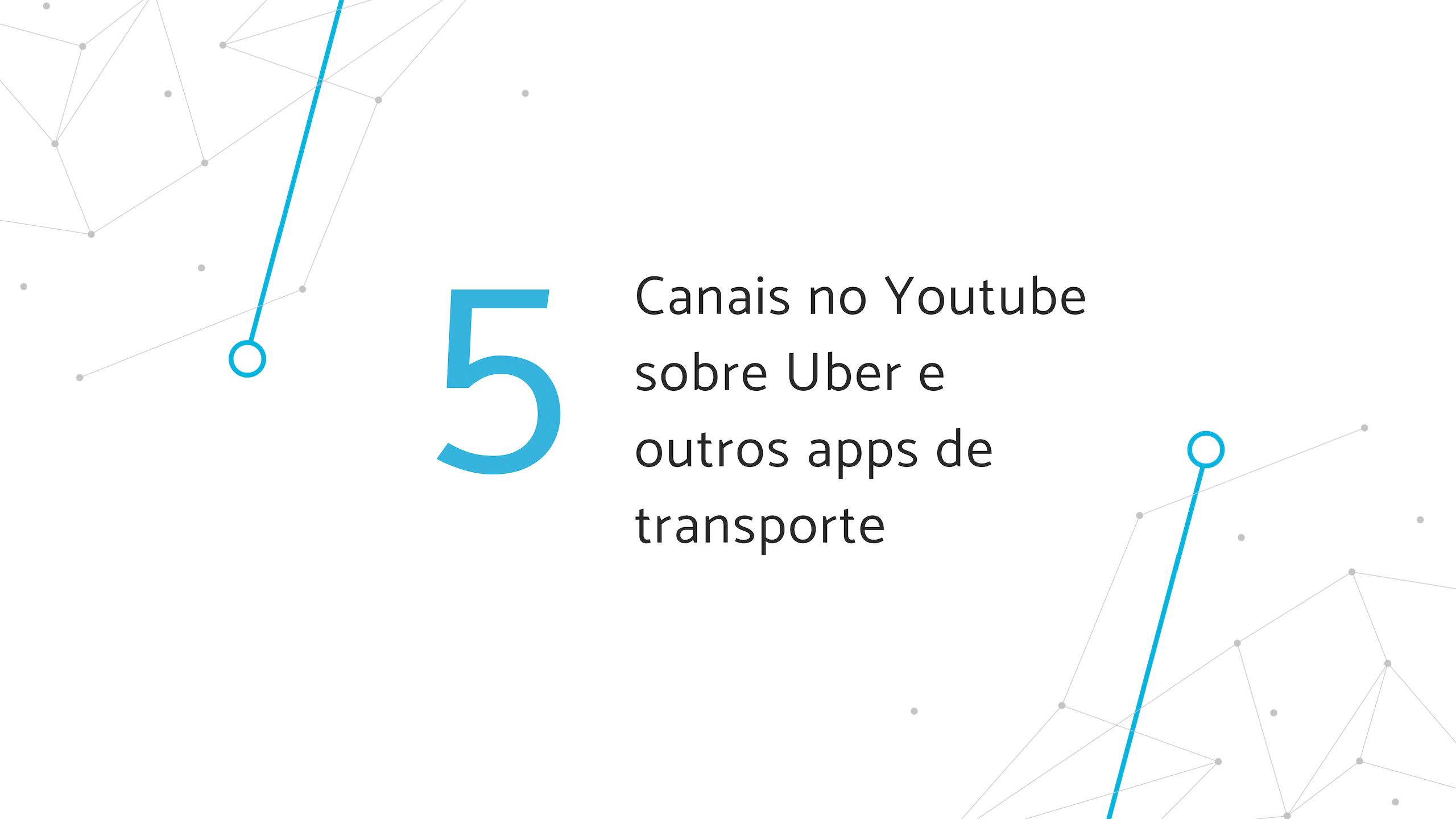 5 canais no youtube sobre uber e outros apps de transporte