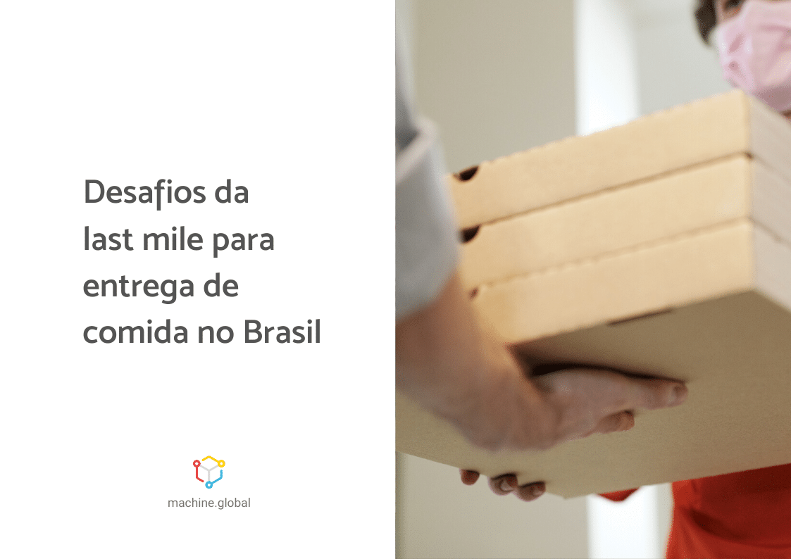 desafios last mile entrega