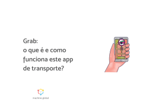 Grab: o que é e como funciona este app de transporte?