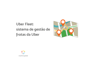 Uber Fleet: sistema de gestão de frotas da Uber