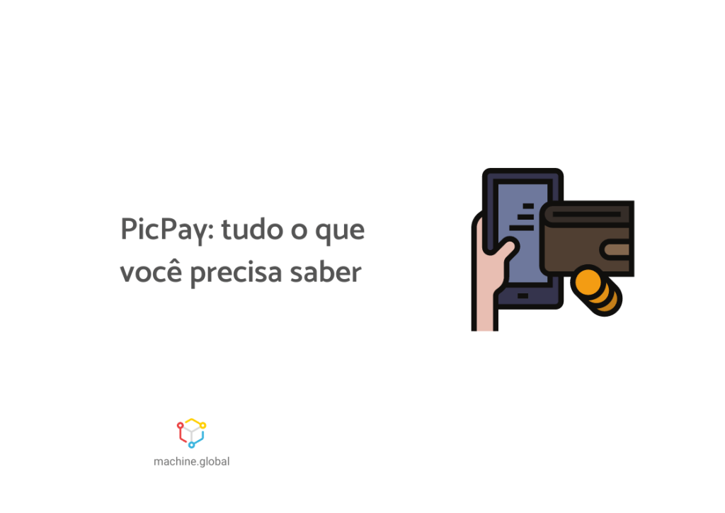 Ilustração de uma celular ao lado de um carteira. Ao lado está escrito "PicPay: tudo o que você precisa saber".