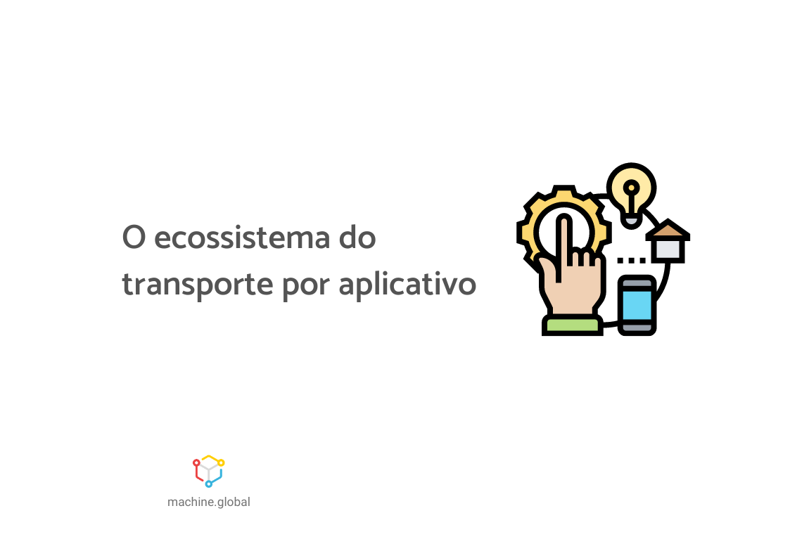 ecossistema do transporte por aplicativo