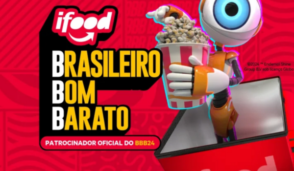 iFood investe milhoes para patrocinar BBB 24