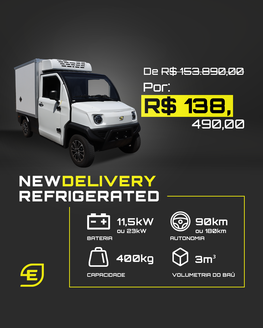 Utilitário elétrico NewDelivery Refrigerated com oferta de preço promocional e especificações de autonomia e capacidade.