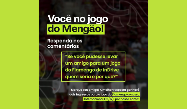 Banner promocional com destaque para uma ação do inDrive oferecendo ingressos para um jogo do Flamengo.