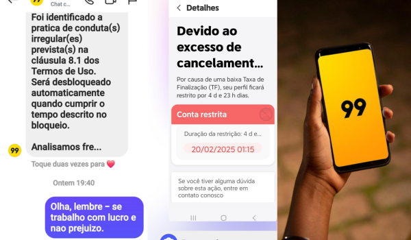 Montagem de capturas de tela do aplicativo 99 mostrando notificações de restrição na conta de um motorista devido a cancelamentos excessivos e conduta irregular. A última imagem da montagem exibe uma pessoa segurando um celular com o aplicativo 99 aberto na tela.