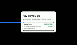Plano “Pay as you go” com bloqueio de preço de $22,18 por corrida ou menos, válido por um mês mediante pagamento inicial de $2,99.