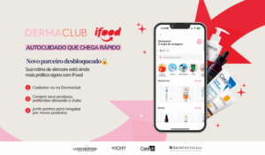 Parceria entre Dermaclub e iFood oferece programa de pontos para produtos de skincare. A imagem mostra um celular com a tela do app, produtos das marcas La Roche-Posay, Vichy, CeraVe e SkinCeuticals, e orientações de como participar.