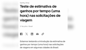 Print de anúncio da Uber sobre teste de estimativa de ganhos por tempo (uma hora) em viagens, publicado em 17 de julho.
