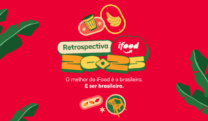 Banner vermelho da “Retrospectiva iFood 2025”, com folhas verdes nas bordas e a frase “O melhor do iFood é o brasileiro. E ser brasileiro.”, além de pequenos ícones de comida ao redor.